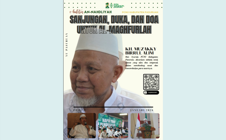 E-Buletin An-Nahdliyah Edisi 8: Air Mata untuk Sang Murobbi dan Jejak Spiritual Satu Abad NU